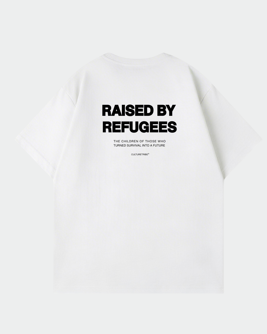 Raised By Refugees Oversize Shirt