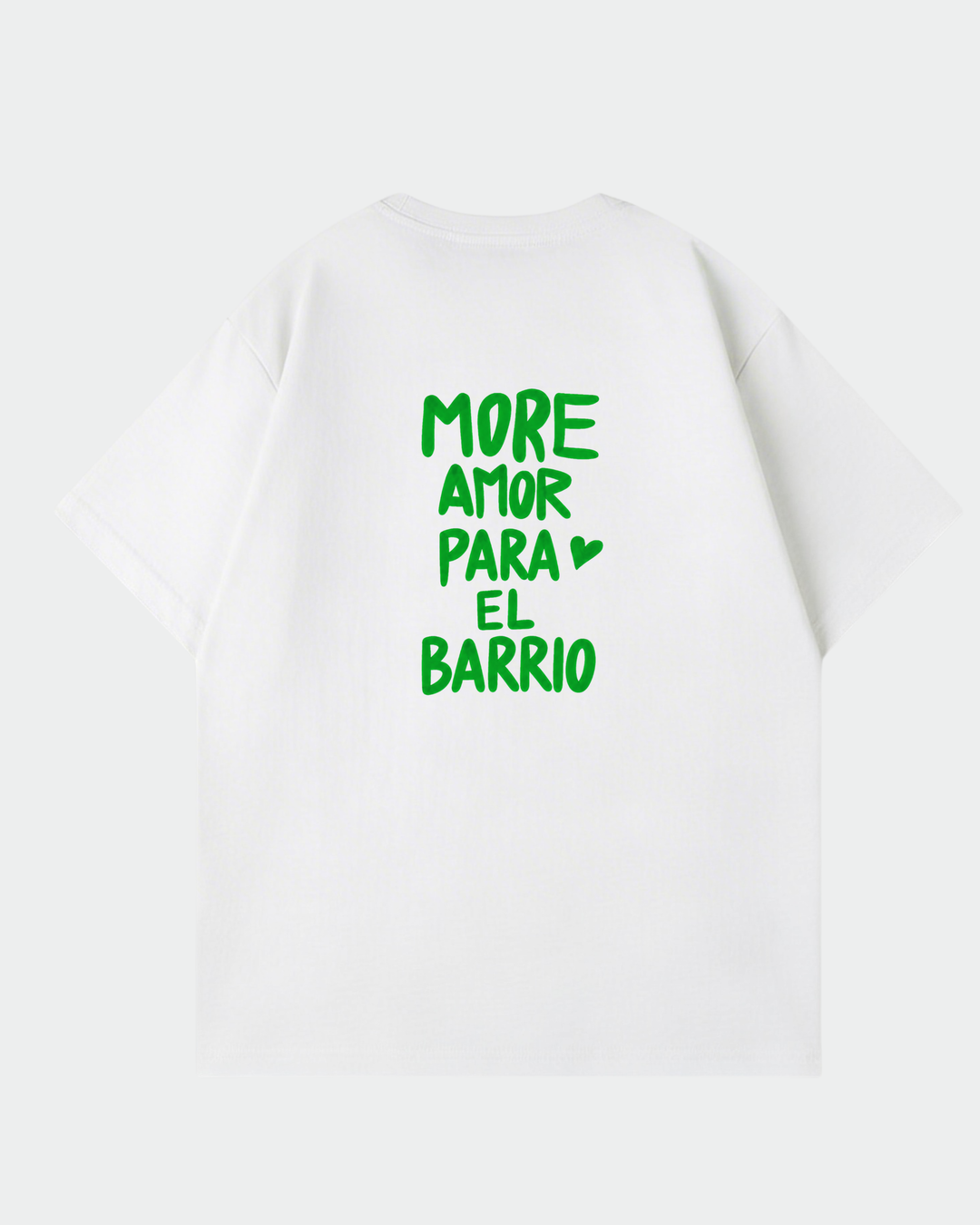 More Amor El Barrio Oversized Shirt
