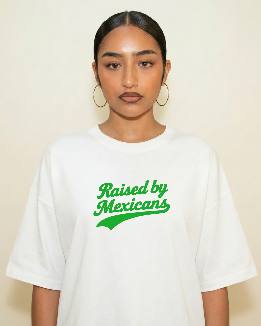 Raised By Mexicans Oversized Shirt