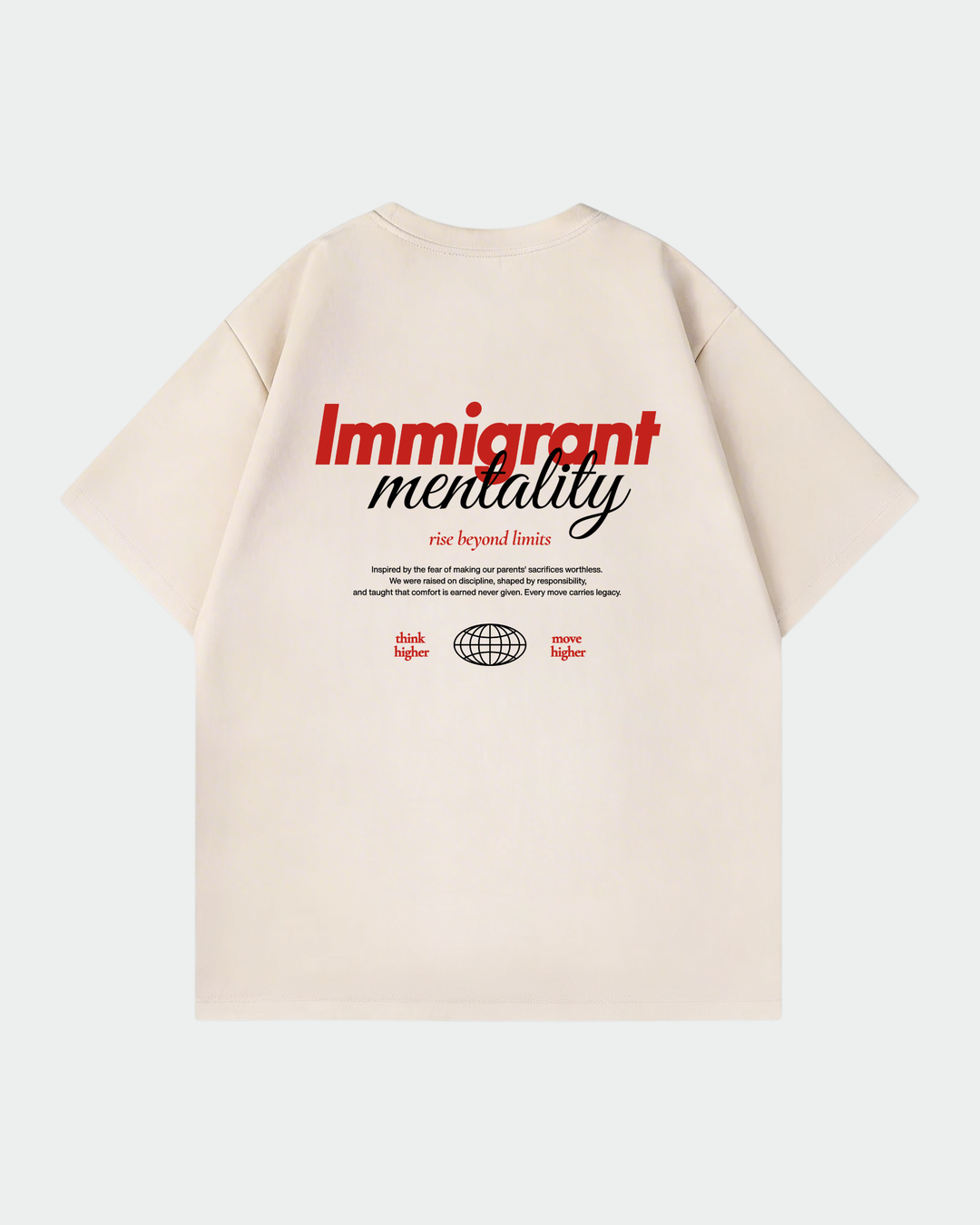 Immigrant Mentality Oversized Shirt