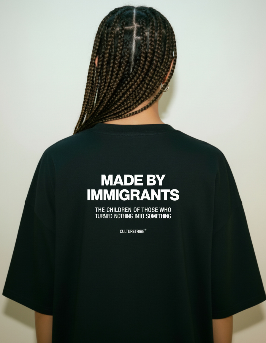 Made By Immigrants Oversized Shirt